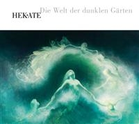 Hekate - Die Welt Der Deunkelen Gärten i gruppen CD / Hårdrock hos Bengans Skivbutik AB (665457)