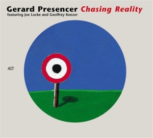 Gerard Presencer - Chasing Reality i gruppen CD / Jazz/Blues hos Bengans Skivbutik AB (667325)