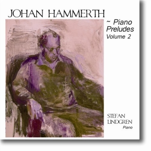 Hammerth Johan - Pianopreludier Vol 2 i gruppen Externt_Lager / Naxoslager hos Bengans Skivbutik AB (668741)