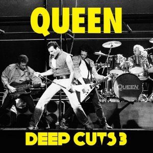 Queen - Deep Cuts Vol 3 i gruppen CD / Pop-Rock hos Bengans Skivbutik AB (671360)