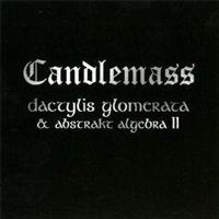 Candlemass - Dactylis Glomerate & Abstrakt Algeb i gruppen CD / Hårdrock,Svensk Musik hos Bengans Skivbutik AB (672533)