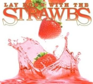 Strawbs The - Lay Down With The Strawbs i gruppen CD / Pop hos Bengans Skivbutik AB (674642)