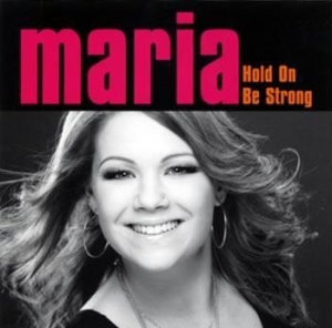 Haukaas Storeng Maria - Hold On Be Strong i gruppen CD / Pop hos Bengans Skivbutik AB (677218)