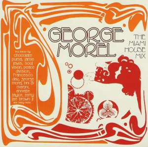 Morel George - Miami House Mix i gruppen VI TIPSAR / Blowout / Blowout-CD hos Bengans Skivbutik AB (677818)