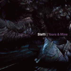 Steffi - Yours & Mine i gruppen CD / Dance-Techno hos Bengans Skivbutik AB (679841)