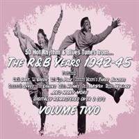 V/A - R&B Years 1942-1945 Vol 2 - R&B Years 1942-1945 Vol 2 i gruppen CD / Blues hos Bengans Skivbutik AB (681450)