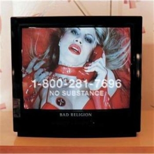Bad Religion - No Substance i gruppen CD / Pop-Rock,Punk hos Bengans Skivbutik AB (681887)