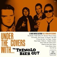 Tremolo Beer Gut - Under The Covers With... i gruppen CD / Dansk Musik,Pop-Rock hos Bengans Skivbutik AB (682787)