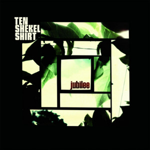 Ten Schekel Shirt - Jubilee i gruppen CD / Pop-Rock hos Bengans Skivbutik AB (683750)