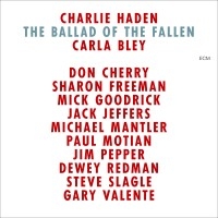 Haden Charlie - Ballad Of The Fallen i gruppen Externt_Lager / Naxoslager hos Bengans Skivbutik AB (684884)