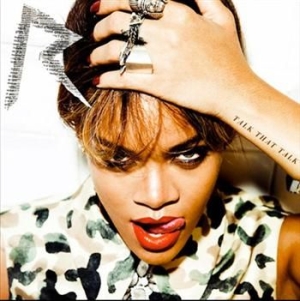 Rihanna - Talk That Talk - Explicit i gruppen ÖVRIGT / 10399 hos Bengans Skivbutik AB (685038)