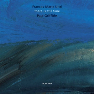 Uitti Frances-Marie - There Is Still Time i gruppen Externt_Lager / Naxoslager hos Bengans Skivbutik AB (685208)