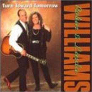 Williams Robin & Linda - Turn Toward Tomorrow i gruppen ÖVRIGT / Övrigt / aub hos Bengans Skivbutik AB (687536)