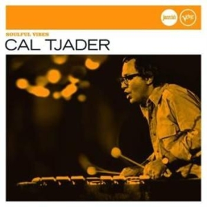 Tjader Cal - Soulful Vibes (Jazzclub) i gruppen CD / Jazz/Blues hos Bengans Skivbutik AB (688872)