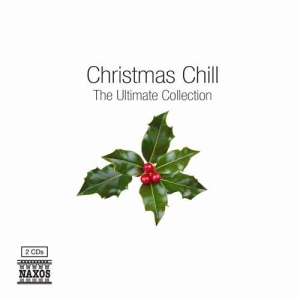 Various Composers - Christmas Chill i gruppen CD / Julmusik,Klassiskt hos Bengans Skivbutik AB (689524)