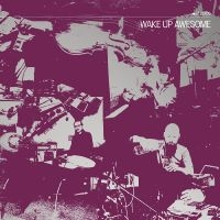 C. Spencer Yeh Okkyung Lee And La - Wake Up Awesome i gruppen CD / Pop-Rock hos Bengans Skivbutik AB (690078)