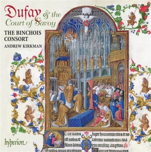 Dufay - Dufay & The Court Of Savoy i gruppen VI TIPSAR / Julklappstips CD hos Bengans Skivbutik AB (691334)