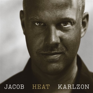 Karlzon Jacob - Heat i gruppen CD / Jazz hos Bengans Skivbutik AB (692489)