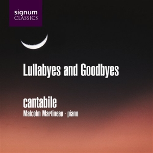 Cantabile - Lullabyes And Goodbyes i gruppen VI TIPSAR / Julklappstips CD hos Bengans Skivbutik AB (693283)