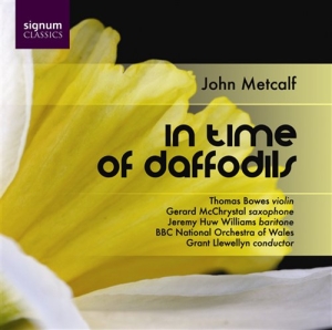 Metcalf John - In Time Of Daffodils i gruppen VI TIPSAR / Julklappstips CD hos Bengans Skivbutik AB (693311)