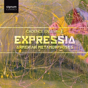 Cadence Ensemble - Expressia: Armenian Metamorphoses i gruppen VI TIPSAR / Julklappstips CD hos Bengans Skivbutik AB (693326)