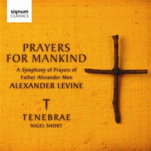 Levine Alexander - Prayers For Mankind i gruppen VI TIPSAR / Julklappstips CD hos Bengans Skivbutik AB (693414)