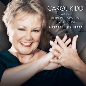 Kidd Carol / Robert Farnon Orchestr - A Place In My Heart i gruppen VI TIPSAR / Julklappstips CD hos Bengans Skivbutik AB (693793)