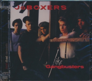 Joboxers - Like Gangbusters - Expanded Edition i gruppen CD / Pop-Rock hos Bengans Skivbutik AB (694269)