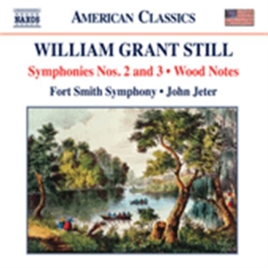 Still - Symphonies Nos 2 & 3 i gruppen Externt_Lager / Naxoslager hos Bengans Skivbutik AB (694763)