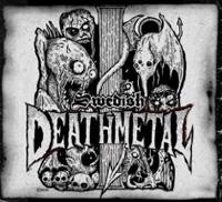 V/A - Swedish Death Metal 3 Cd - Swedish Death Metal (3 Cd) i gruppen CD / Hårdrock hos Bengans Skivbutik AB (696499)