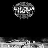 Carpathian Forest - Black Shining Leather i gruppen CD / Hårdrock,Norsk Musik hos Bengans Skivbutik AB (697097)