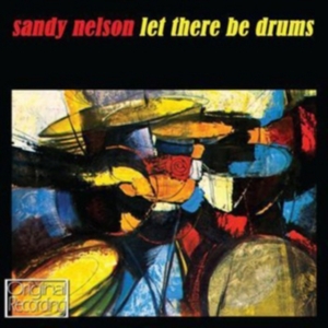 Nelson Sandy - Let There Be Drums i gruppen CD / Pop-Rock hos Bengans Skivbutik AB (697259)