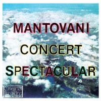 Mantovani - Concert Spectacular i gruppen CD / Pop-Rock hos Bengans Skivbutik AB (697707)