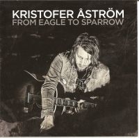 Kristofer Åström - From Eagle To Sparrow i gruppen CD / Pop-Rock hos Bengans Skivbutik AB (698068)