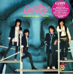 Candy - Whatever Happenedto Fun i gruppen CD / Pop-Rock hos Bengans Skivbutik AB (698730)