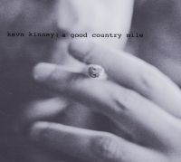 Kinney Kevn & The Golden Palominos - A Good Country Mile i gruppen CD / Pop-Rock hos Bengans Skivbutik AB (698814)