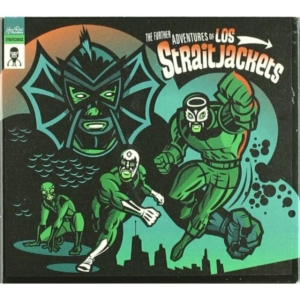 Los Straitjackets - The Further Adventures Of Los Strai i gruppen VI TIPSAR / Klassiska lablar / YepRoc / CD hos Bengans Skivbutik AB (698854)