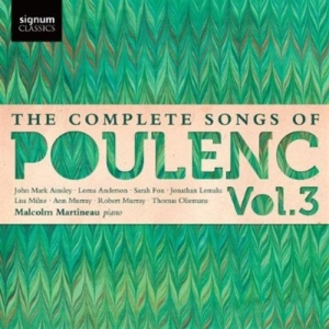 Poulenc Francis - The Complete Songs Vol 3 i gruppen VI TIPSAR / Julklappstips CD hos Bengans Skivbutik AB (699171)