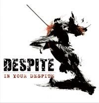 Despite - In Your Despite i gruppen CD / Hårdrock/ Heavy metal hos Bengans Skivbutik AB (699752)