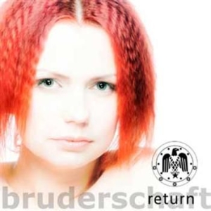 Bruderschaft - Return i gruppen CD / Pop hos Bengans Skivbutik AB (705406)