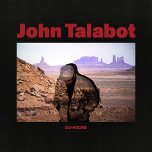 Talabot John - John Talabot Dj-Kicks i gruppen CD / Dance-Techno,Pop-Rock hos Bengans Skivbutik AB (716106)