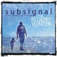 Subsignal - Blueprint Of A Winter i gruppen MUSIK / CD-Maxi / Pop-Rock hos Bengans Skivbutik AB (770001)