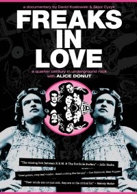 Alice Donut - Freaks In Love i gruppen ÖVRIGT / Musik-DVD & Bluray hos Bengans Skivbutik AB (882887)