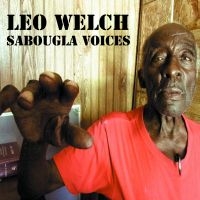 Welch Leo - Sabougla Voices i gruppen CD / RnB-Soul hos Bengans Skivbutik AB (928539)