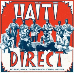 Blandade Artister - Haiti Direct - Big Band, Mini Jazz i gruppen VI TIPSAR / Julklappstips CD hos Bengans Skivbutik AB (946711)