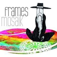 Frames - Mosaik i gruppen VINYL / Pop-Rock hos Bengans Skivbutik AB (948937)