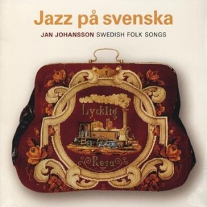 Jan Johansson - Jazz På Svenska/Swedish Folk Songs i gruppen ÖVRIGT / CDV06 hos Bengans Skivbutik AB (953793)