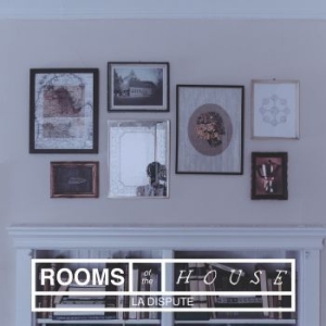 La Dispute - Rooms Of The House i gruppen VINYL / Pop-Rock hos Bengans Skivbutik AB (983588)