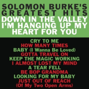 Burke Solomon - Solomon Burke's Greatest Hits i gruppen CD / Best Of,Film-Musikal,Pop-Rock,RnB-Soul hos Bengans Skivbutik AB (996221)