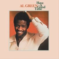 Green Al - Have A Good Time i gruppen CD / RnB-Soul hos Bengans Skivbutik AB (996617)